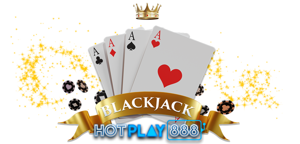 แบล็คแจ็คออนไลน์ เกมที่ทำกำไรได้มากที่สุด บนเว็บ HOTPLAY888 17.06.67 แบบ 17.06.67